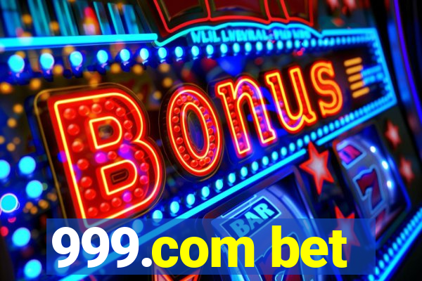 999.com bet